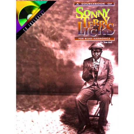 A Sourcebook of Sonny Terry Licks for Blues Harmonica by Tom Ball